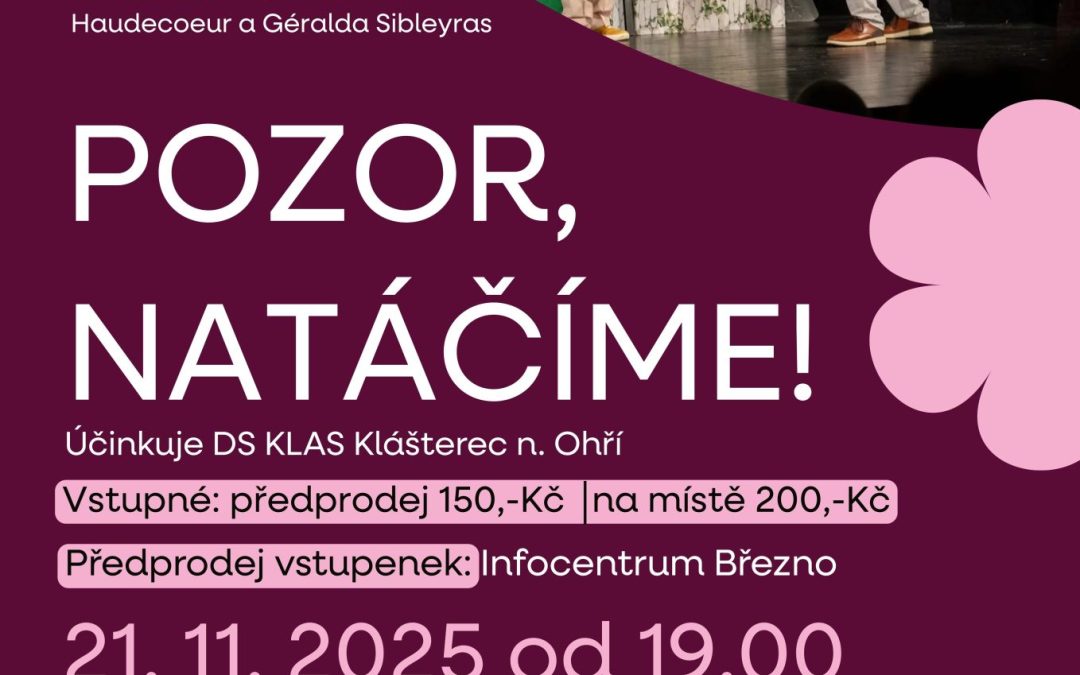 Divadelní představení: Pozor, natáčíme!