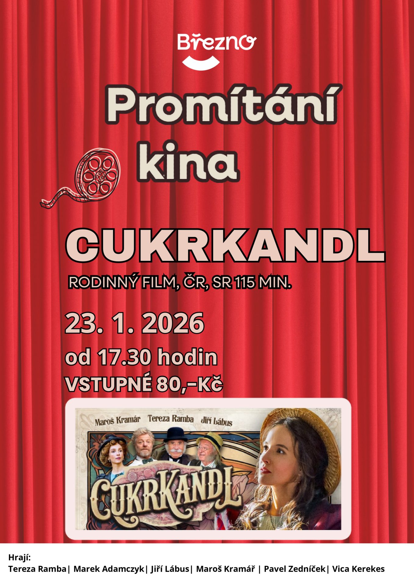 Cukrkandl, promítání kina