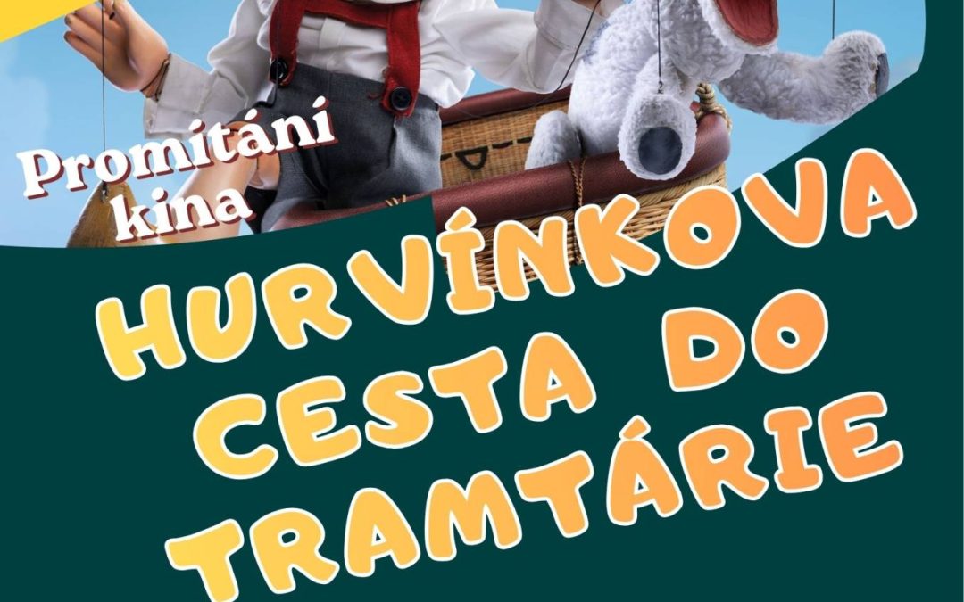promítání Hurvínkova cesta do Tramtárie 👦🏻🐶